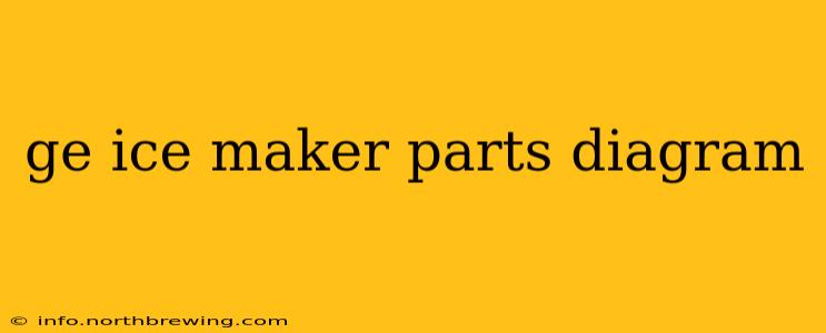 ge ice maker parts diagram