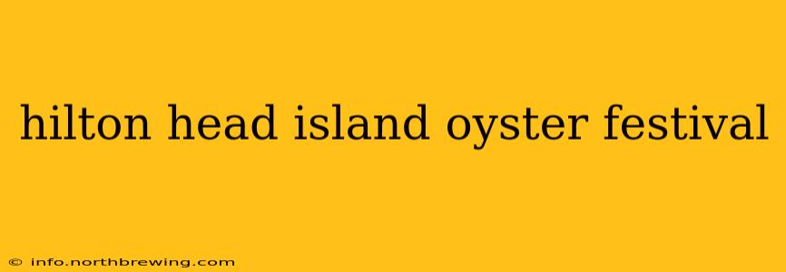 hilton head island oyster festival