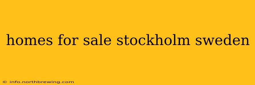 homes for sale stockholm sweden