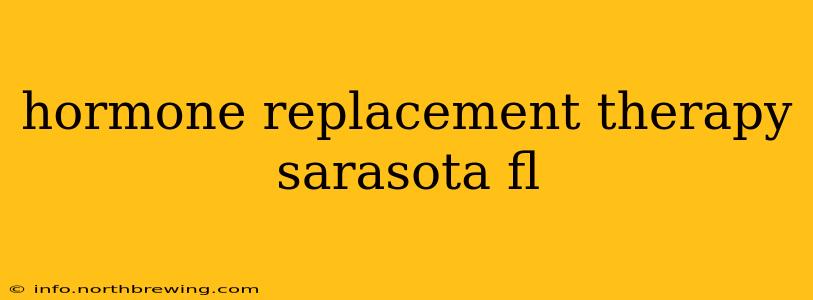 hormone replacement therapy sarasota fl