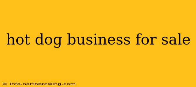 hot dog business for sale