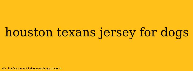 houston texans jersey for dogs