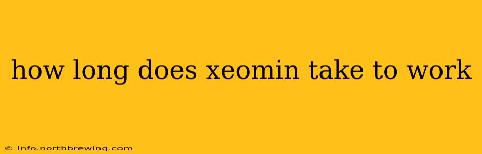 how long does xeomin take to work