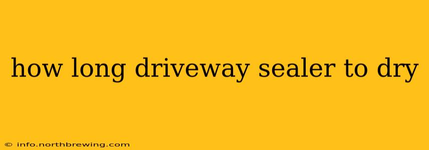 how long driveway sealer to dry
