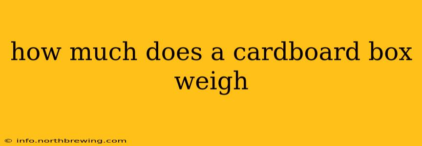 how much does a cardboard box weigh