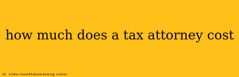 how much does a tax attorney cost
