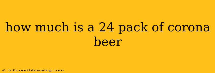 how much is a 24 pack of corona beer