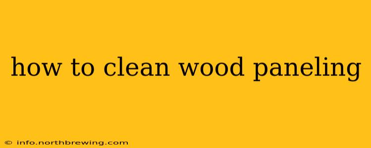 how to clean wood paneling