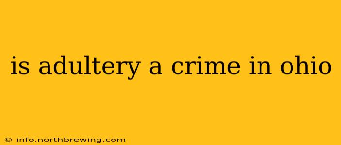 is adultery a crime in ohio