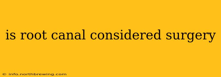 is root canal considered surgery
