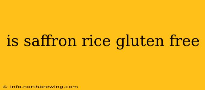 is saffron rice gluten free