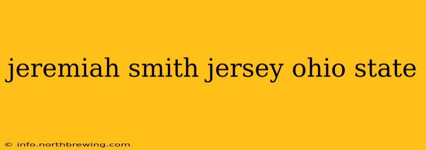 jeremiah smith jersey ohio state