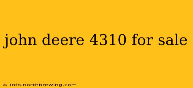 john deere 4310 for sale