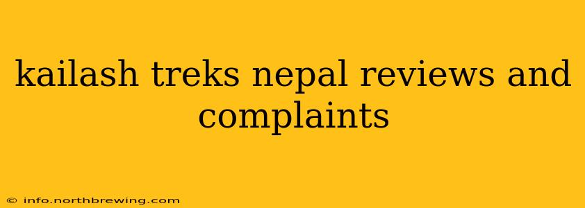 kailash treks nepal reviews and complaints