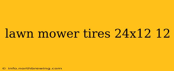 lawn mower tires 24x12 12