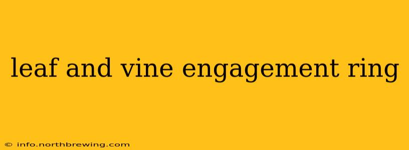 leaf and vine engagement ring