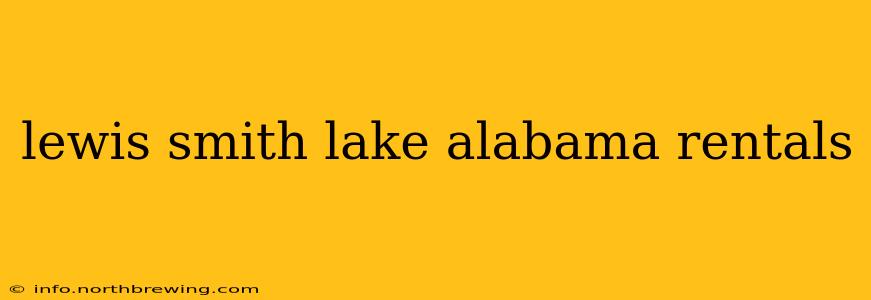 lewis smith lake alabama rentals