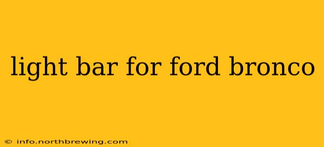 light bar for ford bronco