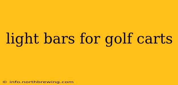 light bars for golf carts