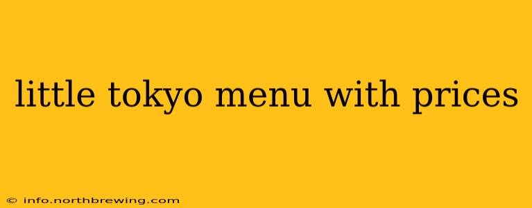 little tokyo menu with prices