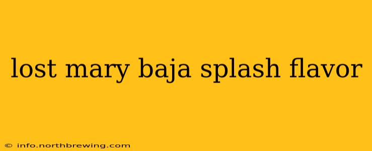 lost mary baja splash flavor