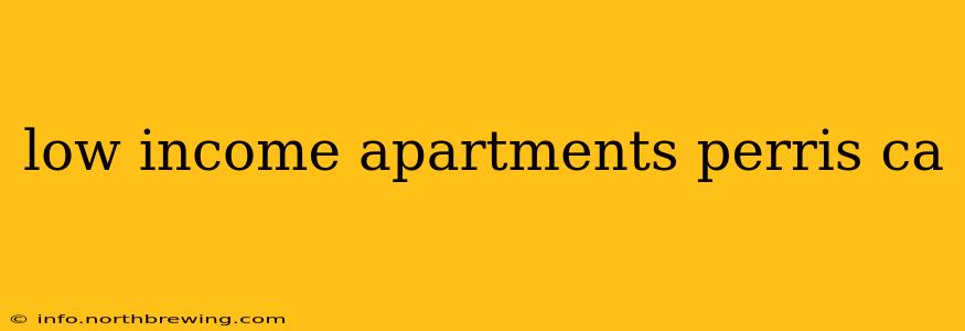 low income apartments perris ca