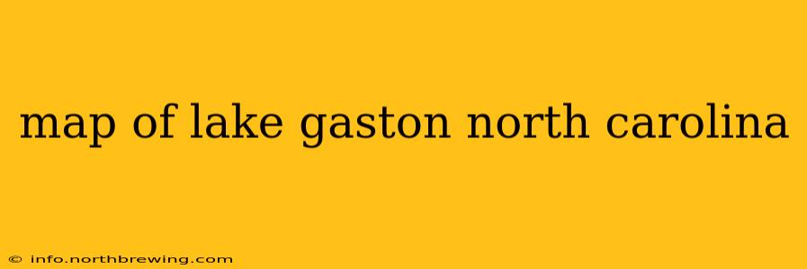 map of lake gaston north carolina