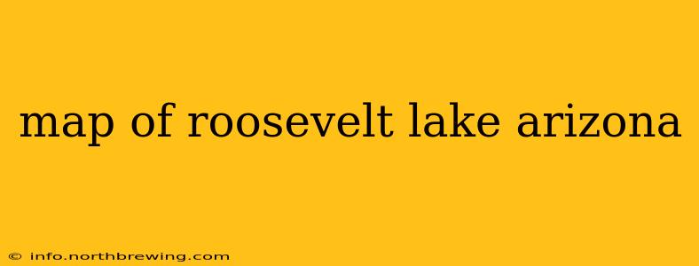 map of roosevelt lake arizona