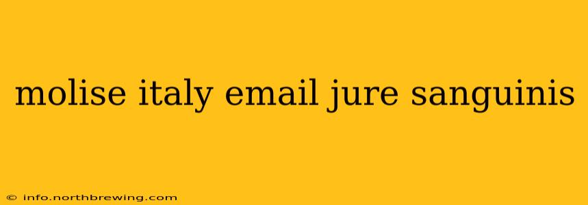 molise italy email jure sanguinis