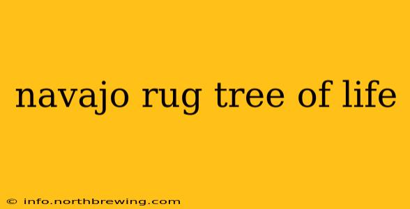 navajo rug tree of life