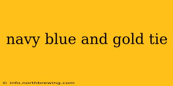 navy blue and gold tie