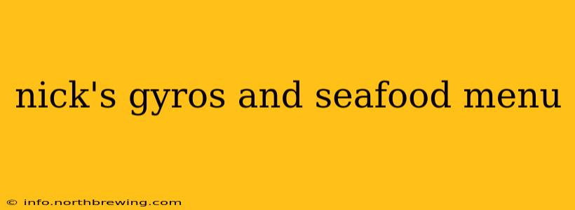 nick's gyros and seafood menu