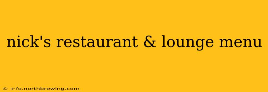 nick's restaurant & lounge menu