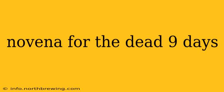 novena for the dead 9 days