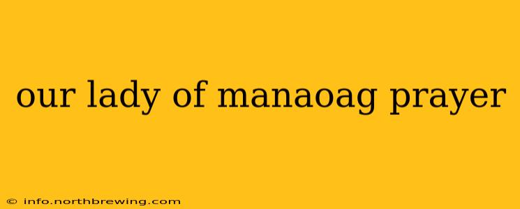 our lady of manaoag prayer
