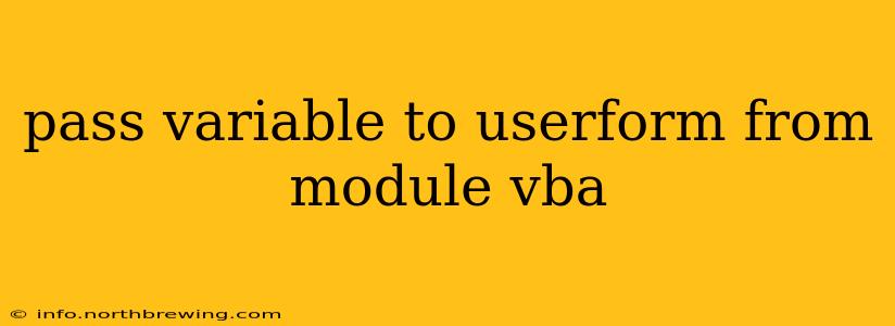 pass variable to userform from module vba