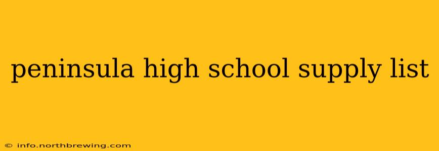 peninsula high school supply list
