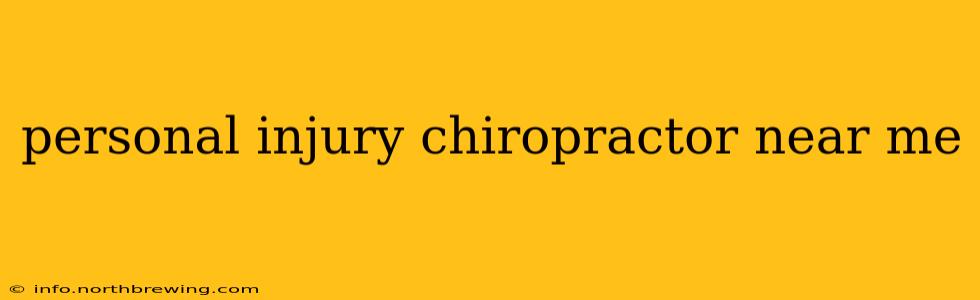 personal injury chiropractor near me
