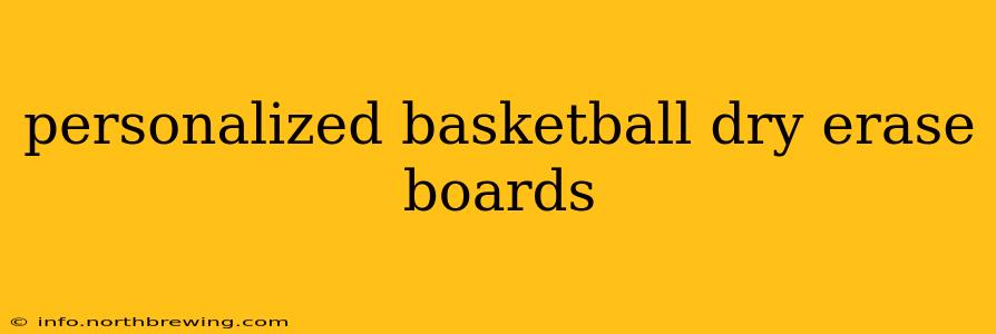 personalized basketball dry erase boards