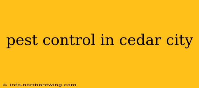 pest control in cedar city