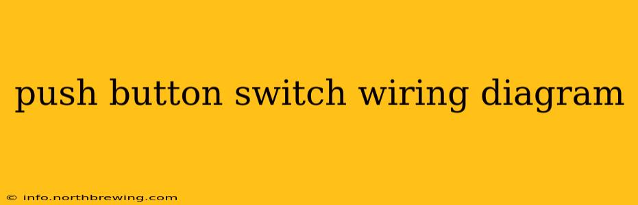push button switch wiring diagram
