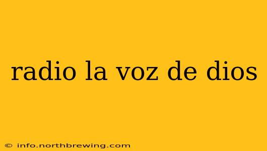 radio la voz de dios
