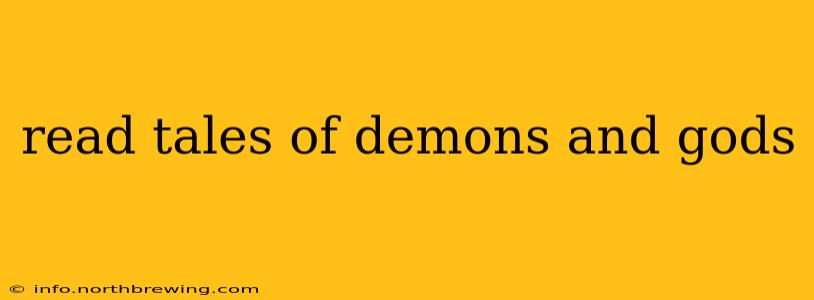 read tales of demons and gods