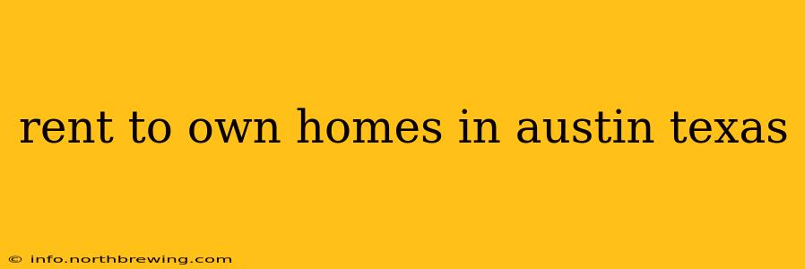 rent to own homes in austin texas