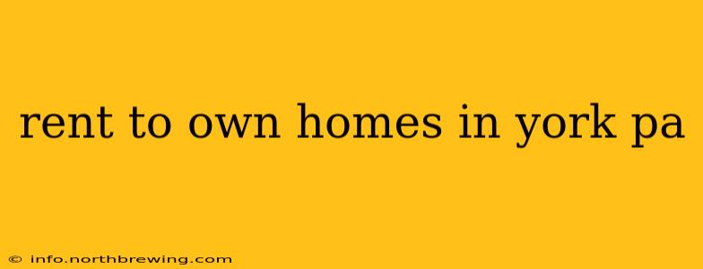 rent to own homes in york pa