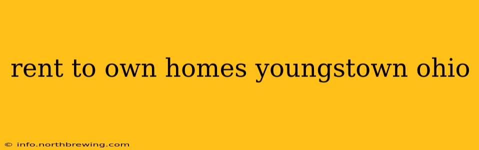 rent to own homes youngstown ohio