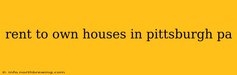 rent to own houses in pittsburgh pa