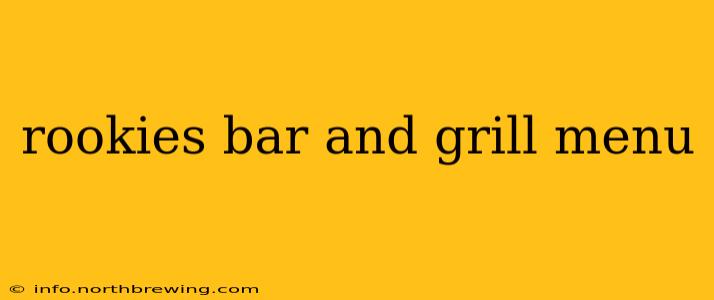 rookies bar and grill menu