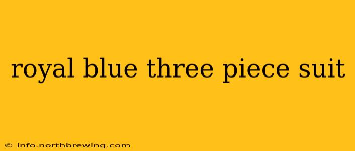 royal blue three piece suit