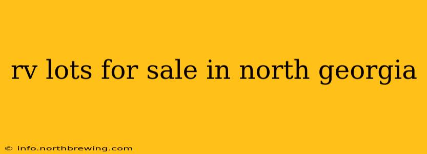 rv lots for sale in north georgia